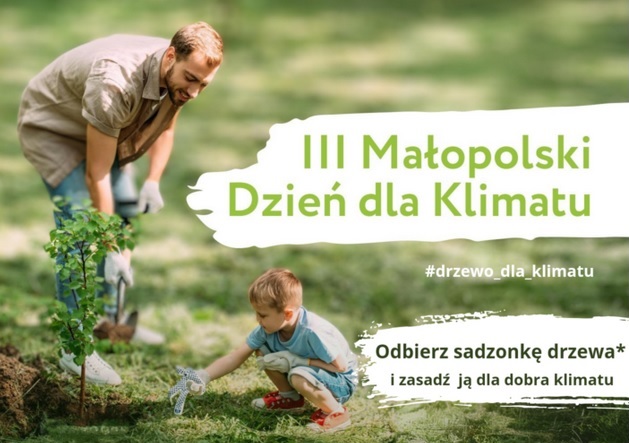 III Małopolski Dzień dla Klimatu…. odbierz bezpłatną sadzonkę drzewa owocowego